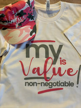 Load image into Gallery viewer, My Value is Non-Negotiable                                                         (Shirt &amp; Hat Pink Camouflage Set)
